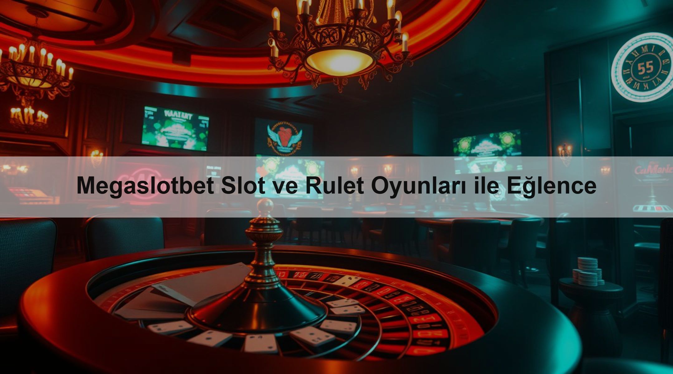 Megaslotbet Slot ve Rulet Oyunları ile Eğlence